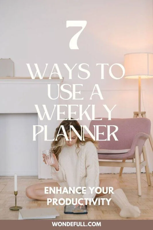 how to use a weekly planner pen woman on floor