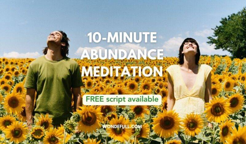 abundance meditation script happy sunflower