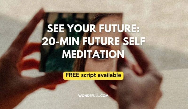 future self meditation script