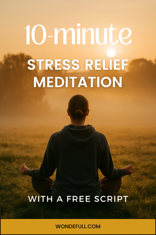 stress relief meditation script sunrise