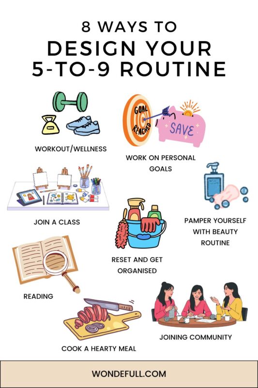 8 ways to design 5 to 9 routine